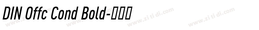 DIN Offc Cond Bold字体转换
